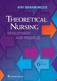 Theoretical Nursing, 6th ed.- Development & Progress