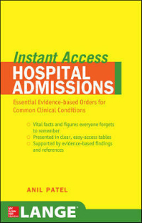 Lange Instant Access: Hospital Admissions