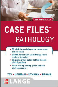 Case Files: Pathology, 2nd ed.
