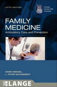 Family Medicine, 5th ed.- Ambulatory Care & Prevention