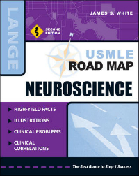 USMLE Road Map: Neuroscience, 2nd ed.