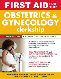 First Aid for Obstetrics & Gynecology Clerkship, 3rd ed