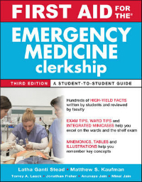 First Aid for Emergency Medicine Clerkship, 3rd ed.