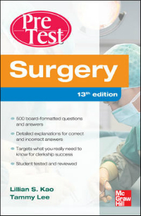 Surgery, 13th ed.- Pretest Self-Assessment & Review