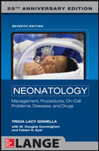 Neonatology, 7th ed.- Management, Procedures, on-Call Problems, Diseases,& Drugs(25th Anniversary Edition)