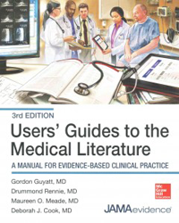 Users' Guides to the Medical Literature, 3rd ed.- A Manual for Evidence-Based Clinical Practice