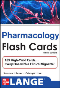 Lange Flash Cards: Pharmacology, 3rd ed.- 230 Cards Deliver a Fun, Fast, High-Yield Review forUSMLE Step 1