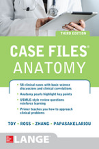 Case Files: Anatomy, 3rd ed.