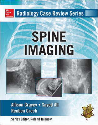 Spine Imaging(Radiology Case Review Series)