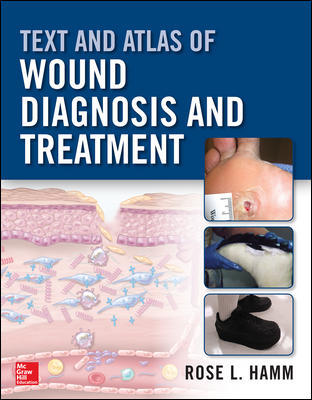 Text & Atlas of Wound Diagnosis & Treatment