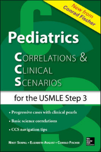 Pediatric Correlations & Clinical Scenarios for USMLEStep 3