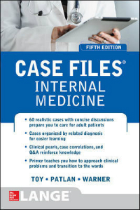 Case Files: Internal Medicine, 5th ed.
