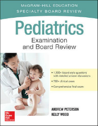 Pediatrics Examination & Board Review