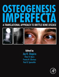 Osteogenesis Imperfecta- A Translational Approach to Brittle Bone Disease