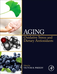 Aging- Oxidative Stress & Dietary Antioxidants