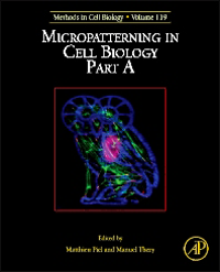Methods in Cell Biology, Vol.119- Micropatterning in Cell Biology Part a