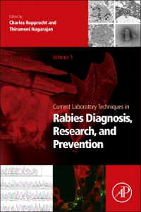 Current Laboratory Techniques in Rabies Diagnosis,Research & Prevention, Vol.1