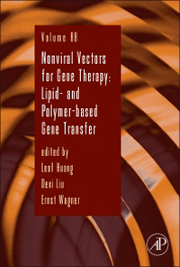 Advances in Genetics, Vol.88- Nonviral Vectors for Gene Therapy : Lipid- & Polymer-Based Gene Transfer