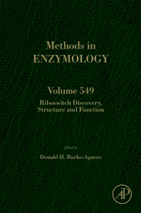 Methods in Enzymology, Vol.549- Riboswitch Discovery, Structure & Function