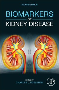 Biomarkers of Kidney Disease, 2nd ed.