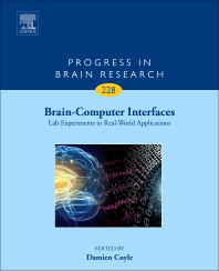 Progress in Brain Research, Vol.228- Brain-Computer Interfaces: Lab Experiments toReal-World Applications
