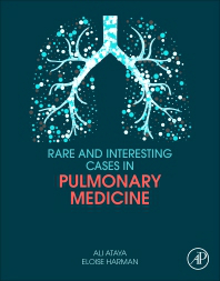 Rare & Interesting Cases in Pulmonary Medicine