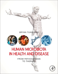 Human Microbiota in Health & Disease- From Pathogenesis to Therapy
