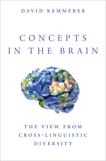 Concepts in the Brain- View from Cross-Linguistic Diversity