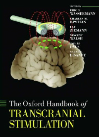 Oxford Handbook of Transcranial Stimulation(Oxford Handbooks)