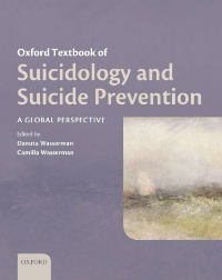 Oxford Textbook of Suicidology & Suicide Prevention
