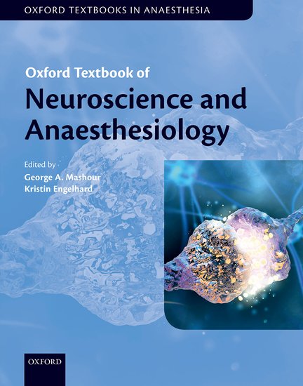 Oxford Textbook of Neuroscience & Anaesthesiology