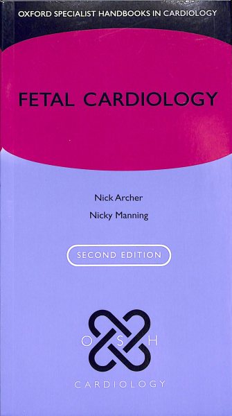 Fetal Cardiology, 2nd ed.