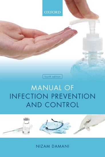 Manual of Infection Prevention & Control, 4th ed.