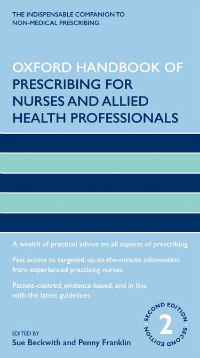Oxford Handbook of Prescribing for Nurses & AppliedHealth Professionals, 2nd ed.