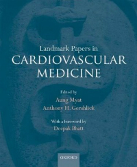 Landmark Papers in Cardiovascular Medicine