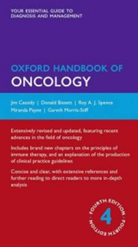 Oxford Handbook of Oncology, 4th ed.