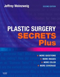 Plastic Surgery Secrets Plus, 2nd ed.