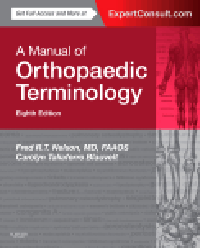 Manual of Orthopaedic Terminology, 8th ed.