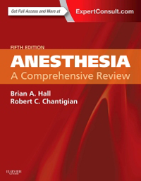 Anesthesia, 5th ed.- A Comprehensive Review
