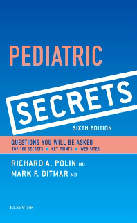 Pediatric Secrets, 6th ed.