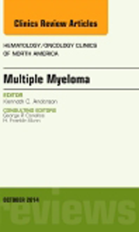 Multiple Myeloma- Hematology/Oncology Clinics of North America, Vol.28,No.5 (Sep. 2014)