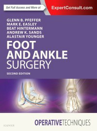 Operative Techniques: Foot & Ankle Surgery, 2nd ed.