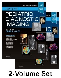 Caffey's Pediatric Diagnostic Imaging, 13th ed.,In 2 vols.