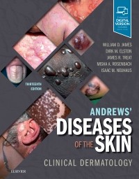 Andrews' Diseases of the Skin, 13th ed.- Clinical Dermatology