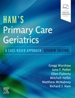 Ham's Primary Care Geriatrics, 7th ed.- A Case-Based Approach