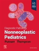 Diagnostic Pathology: Nonneoplastic Pediatrics, 2nd ed.