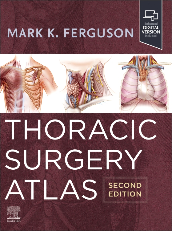 Thoracic Surgery Atlas, 2nd ed.