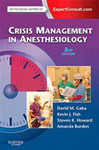 Crisis Management in Anesthesiology, 2nd ed.