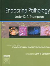 Endocrine Pathology(Foundations in Diagnostic Pathology Series)