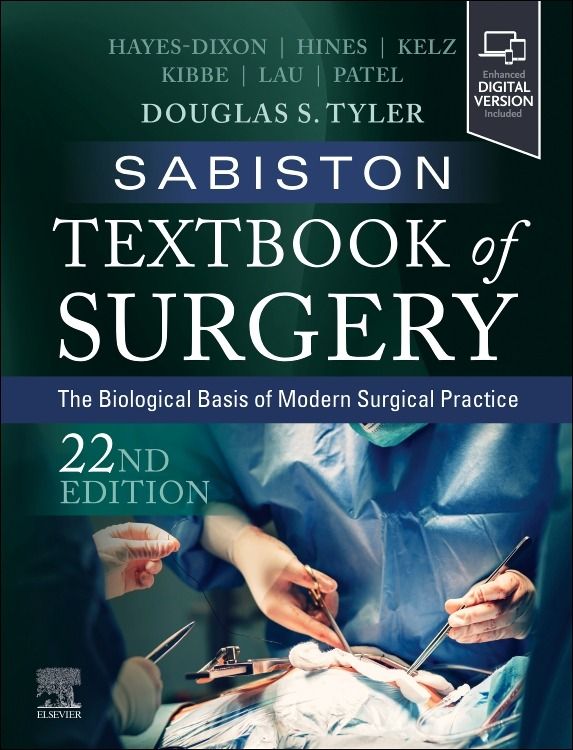 Sabiston Textbook of Surgery, 22nd ed.- Biological Basis of Modern Surgical Practice